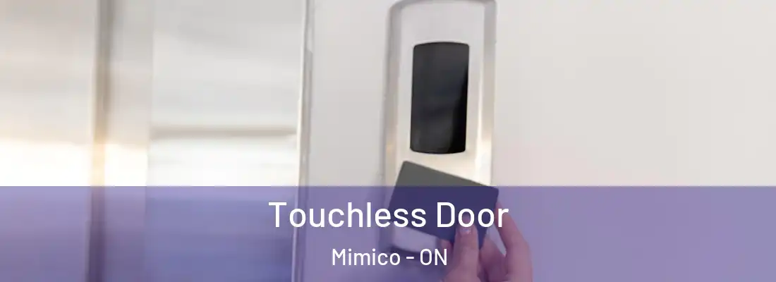  Touchless Door Mimico - ON