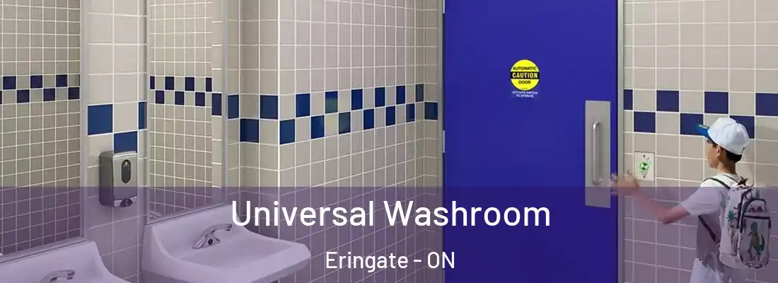  Universal Washroom Eringate - ON
