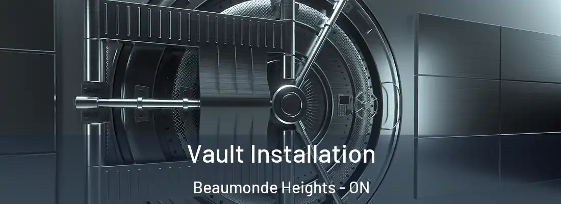  Vault Installation Beaumonde Heights - ON