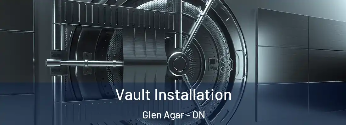  Vault Installation Glen Agar - ON