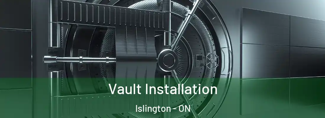  Vault Installation Islington - ON