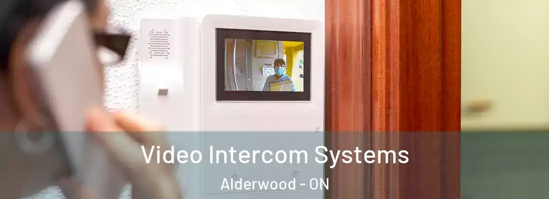  Video Intercom Systems Alderwood - ON