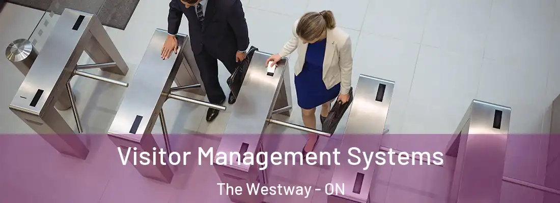  Visitor Management Systems The Westway - ON