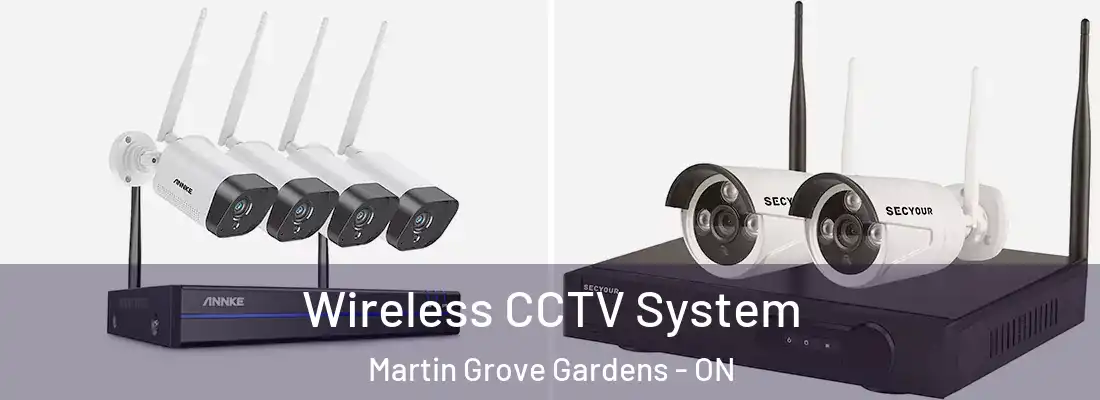  Wireless CCTV System Martin Grove Gardens - ON