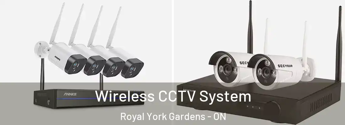  Wireless CCTV System Royal York Gardens - ON